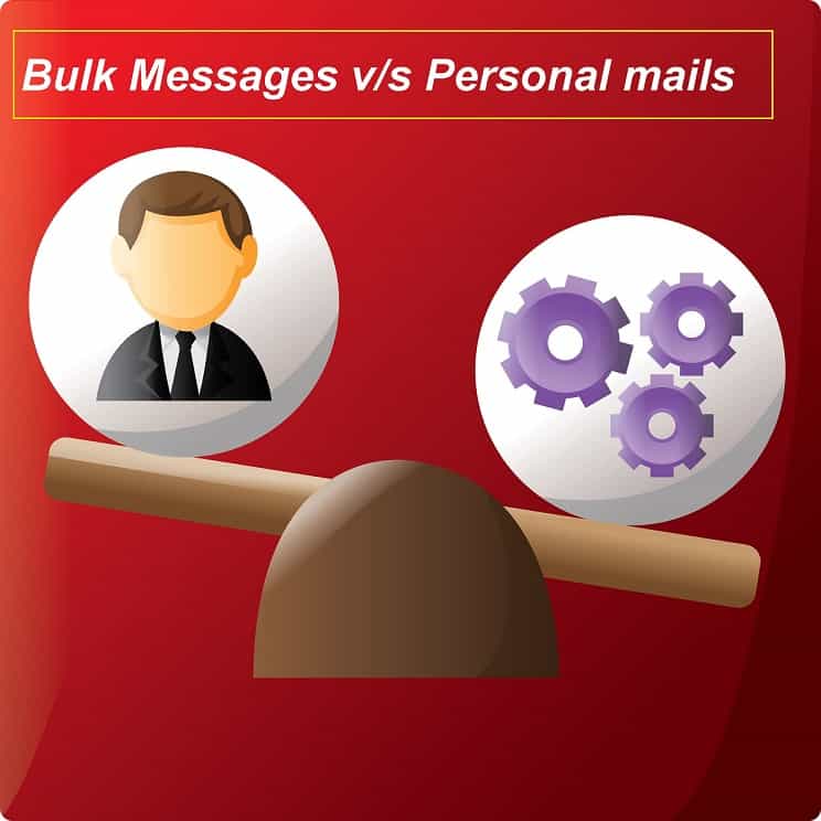 Bulk Mail Messaging vs Personalized Messaging